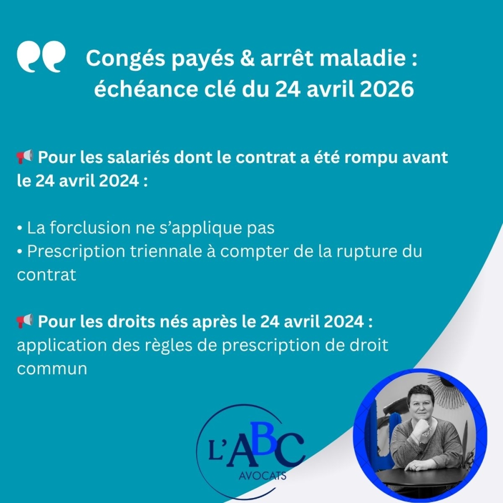 Congés payés & arrêt maladie : échéance clé du 24 avril 2026